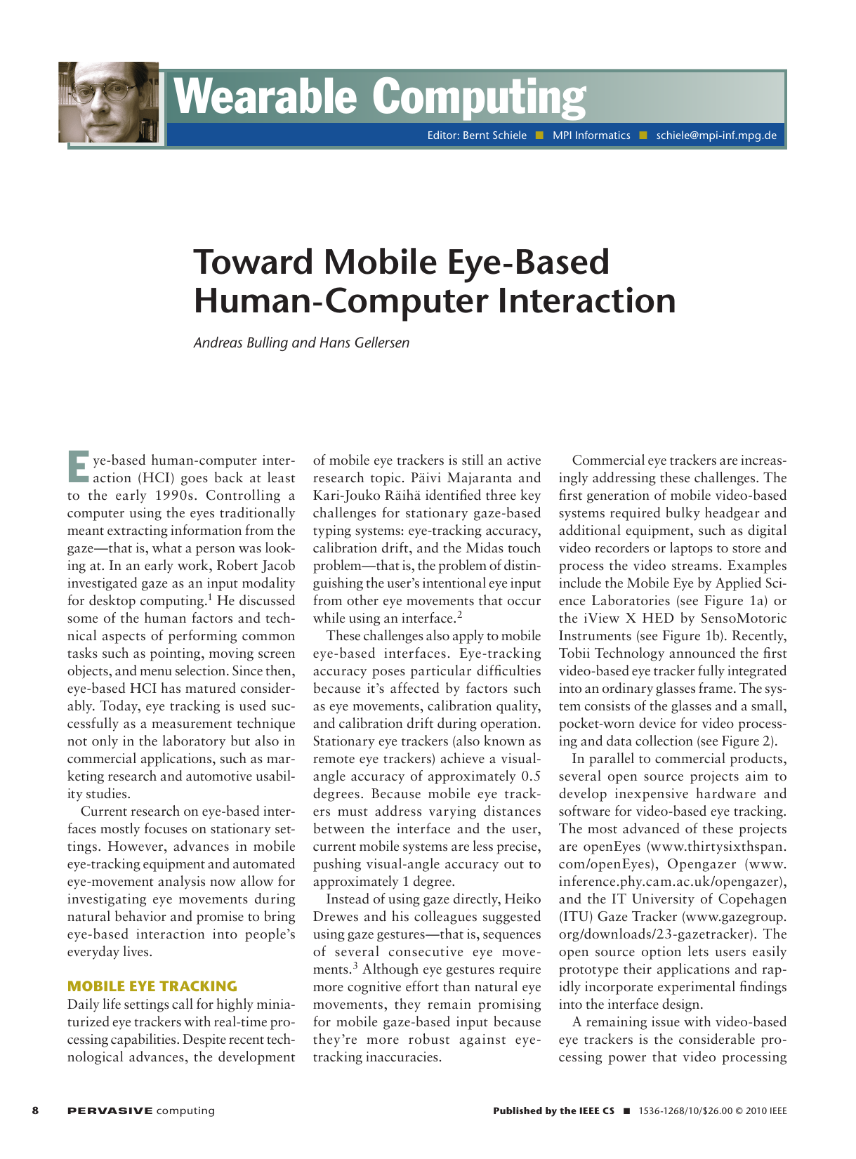 Toward Mobile Eye-Based Human-Computer Interaction