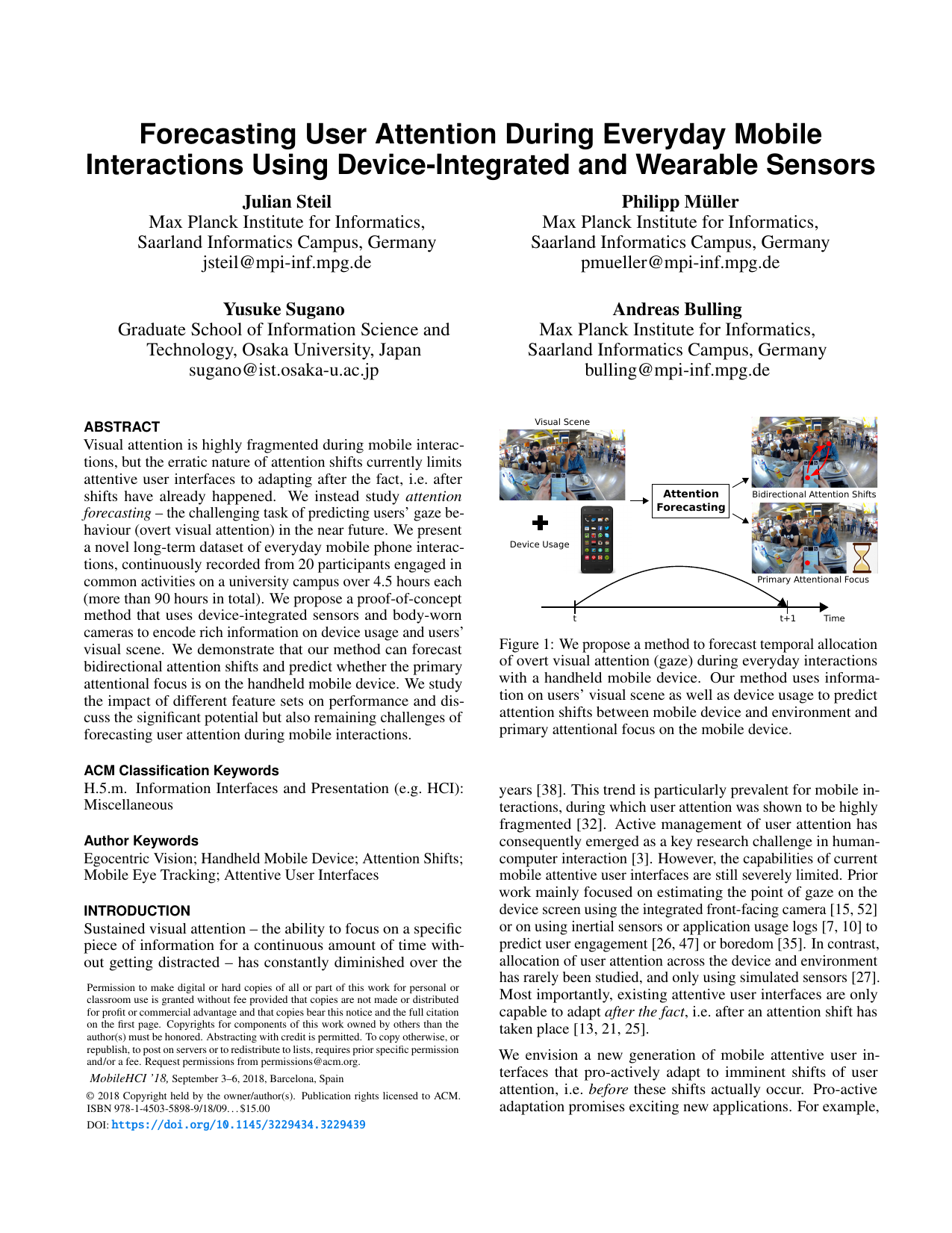 Forecasting User Attention During Everyday Mobile Interactions Using Device-Integrated and Wearable Sensors