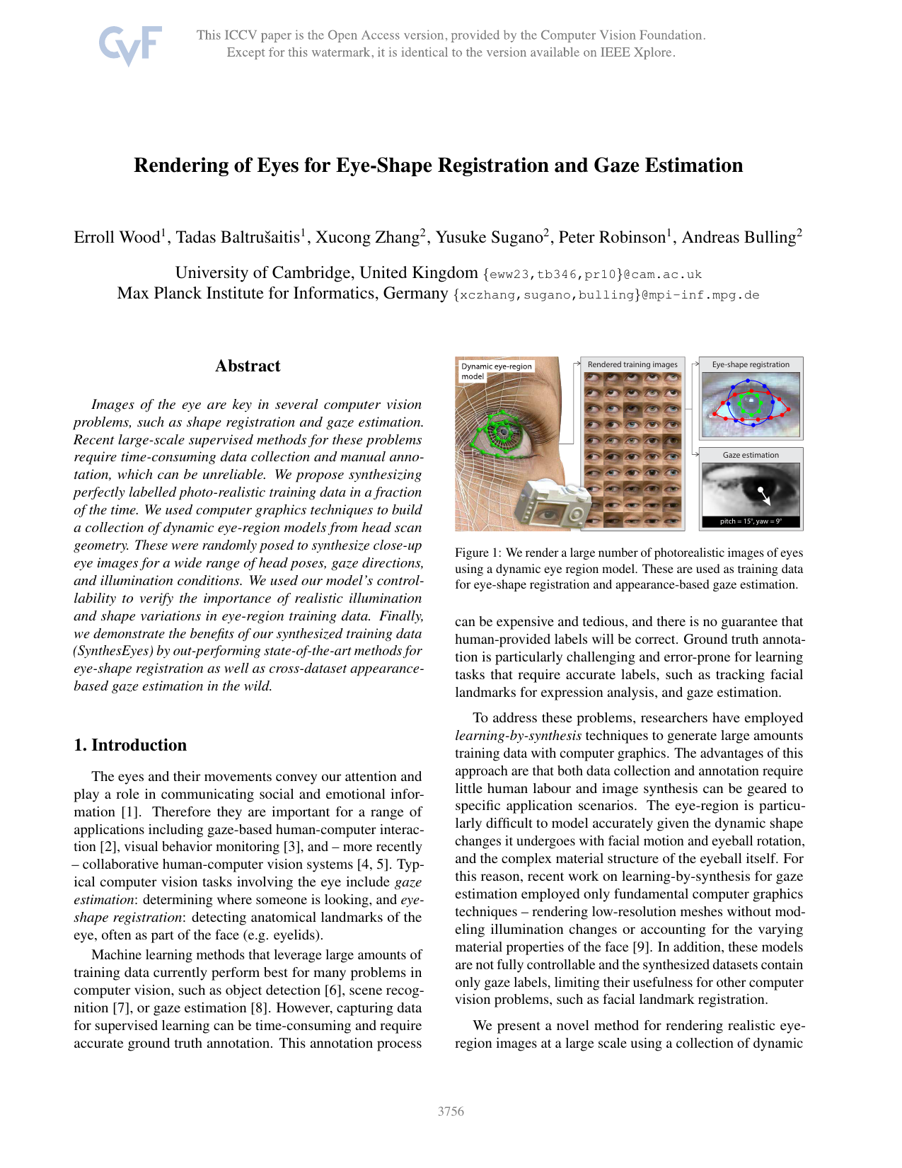 Rendering of Eyes for Eye-Shape Registration and Gaze Estimation